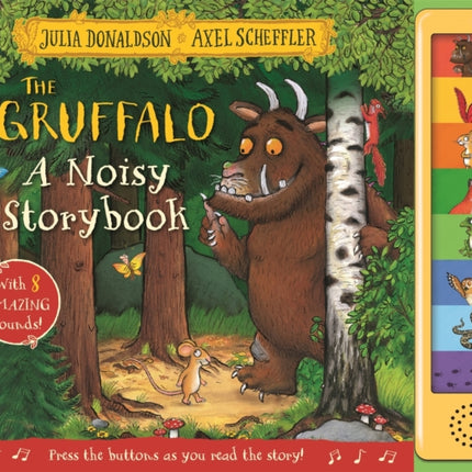 The Gruffalo: A Noisy Storybook