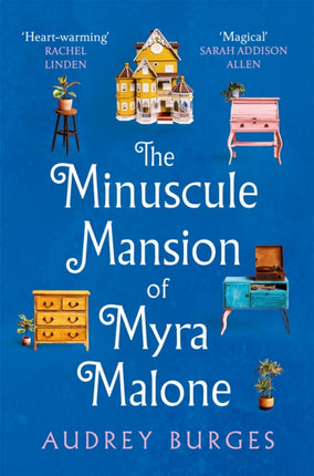 The Minuscule Mansion of Myra Malone: One of the most enchanting and magical stories you'll read all year