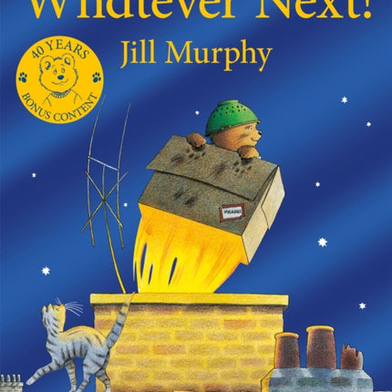 Whatever Next!: 40th Anniversary Edition