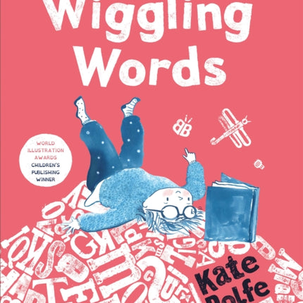 Wiggling Words