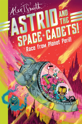 Astrid and the Space Cadets Race from Planet Peril