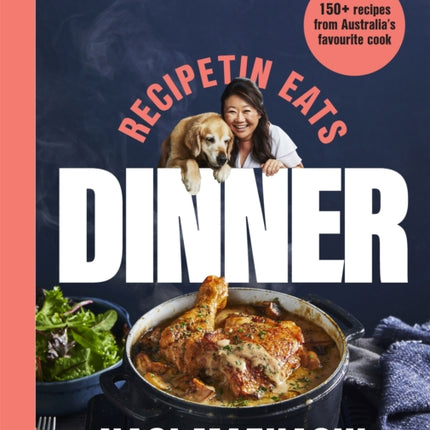 RecipeTin Eats Dinner
