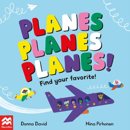 Planes Planes Planes!: Find Your Favourite