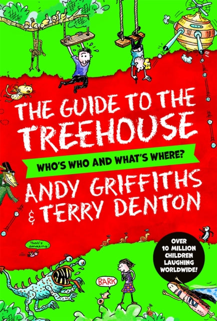 The Guide to the Treehouse Whos Who and Whats Where