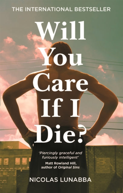 Will You Care If I Die