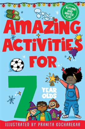 Amazing Activities for 7 Year Olds: Autumn and Winter!