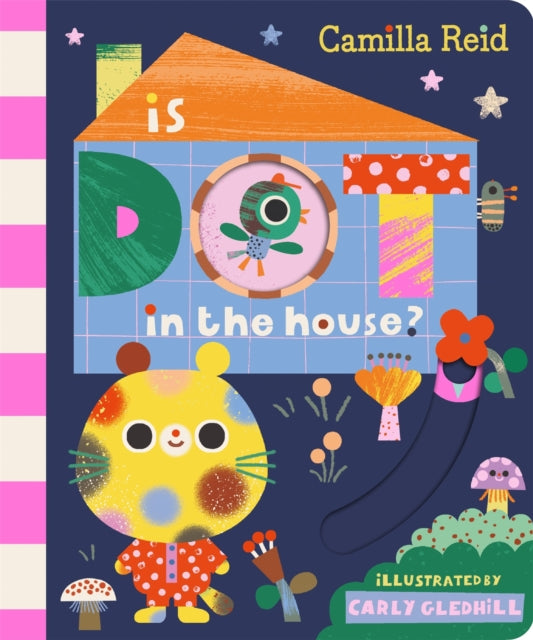 Is Dot in the House