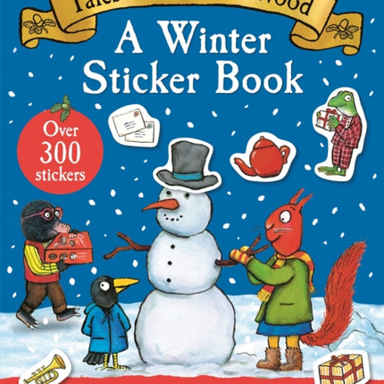 Tales From Acorn Wood A Winter Sticker Book