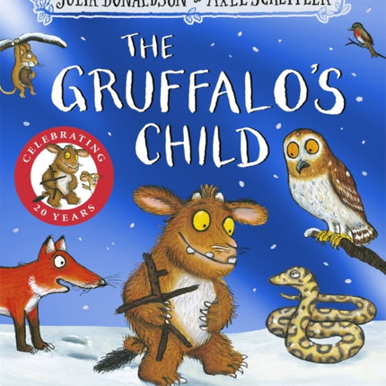 The Gruffalos Child 20th Anniversary Edition