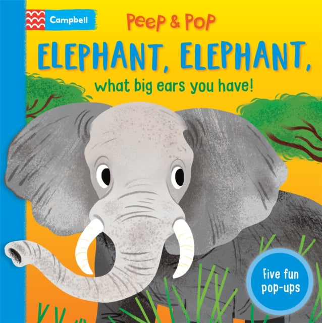 Elephant Elephant What Big Ears You Have