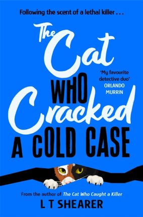 The Cat Who Cracked a Cold Case