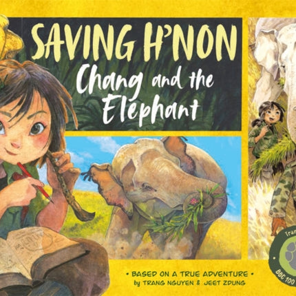 Saving Hnon  Chang and the Elephant
