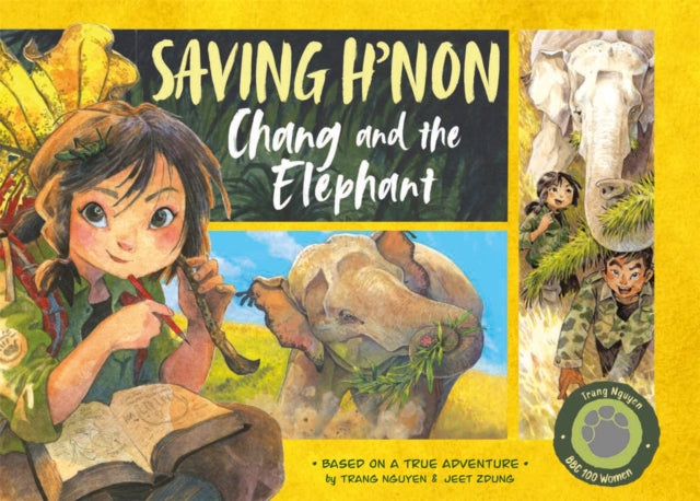 Saving Hnon  Chang and the Elephant