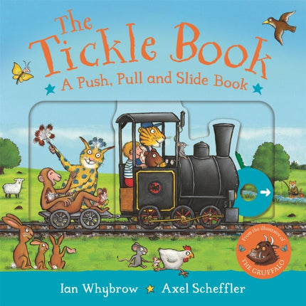The Tickle Book A Push Pull and Slide Book