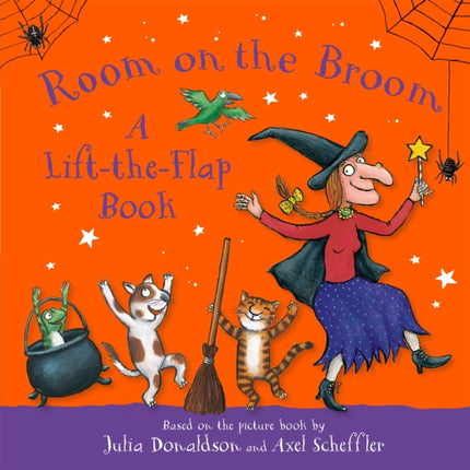 Room on the Broom A LifttheFlap Book