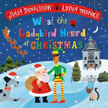 What the Ladybird Heard at Christmas