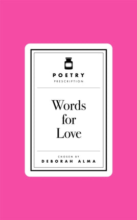 Poetry Prescription Words for Love