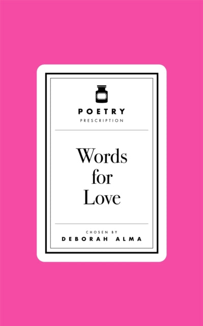Poetry Prescription Words for Love