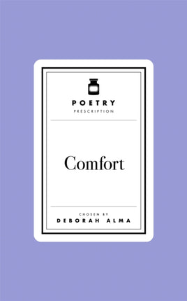 Poetry Prescription  Comfort