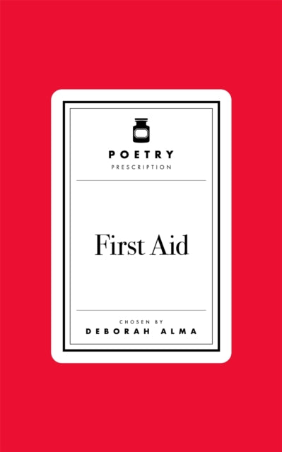Poetry Prescription First Aid