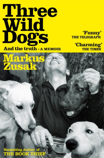 Three Wild Dogs and the truth