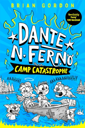 Dante N. Ferno Camp Catastrophe
