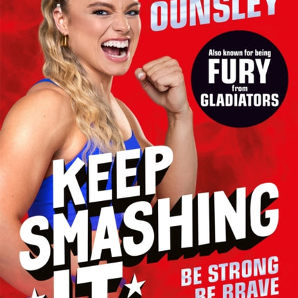 Keep Smashing It Be Strong Be Brave Be Confident