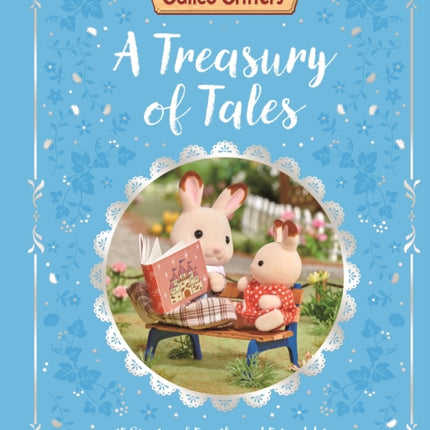 Calico Critters A Treasury of Tales