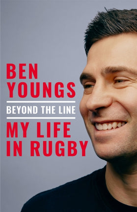 Ben Youngs The Autobiography