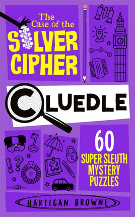 Cluedle 4  The Case of the Silver Cipher