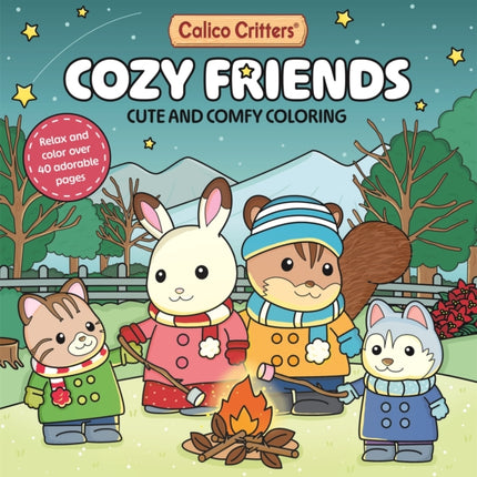 Calico Critters Cozy Friends Coloring Book