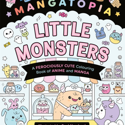 Mangatopia Little Monsters
