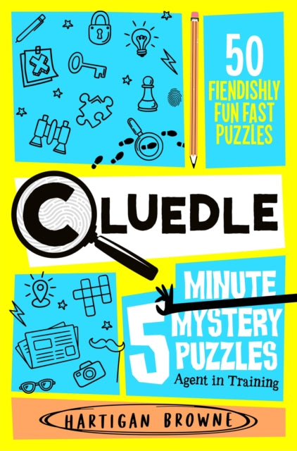 Cluedle  5 Minute Mystery Puzzles Agent in Training