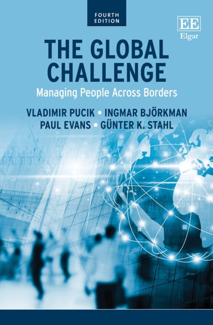 The Global Challenge: Managing People Across Borders