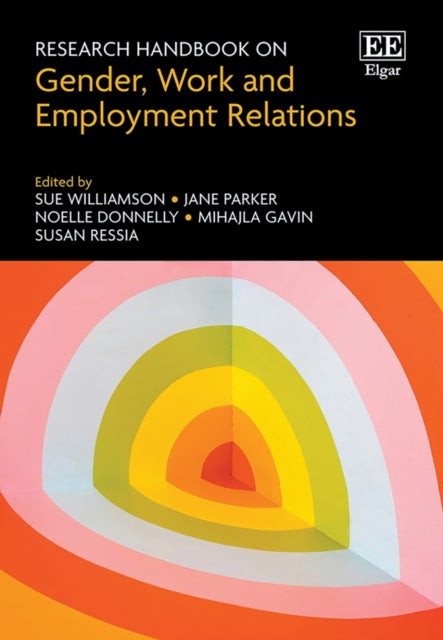 Research Handbook on Gender Work and Employment