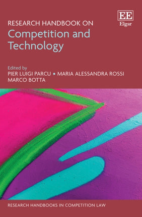 Research Handbook on Competition and Technology
