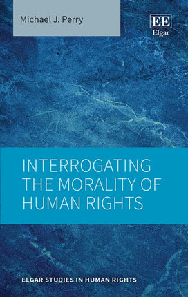 Interrogating the Morality of Human Rights