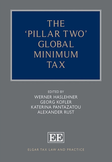 The âPillar Twoâ Global Minimum Tax