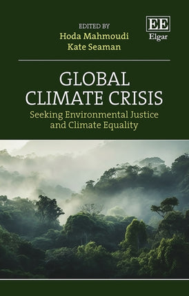 Global Climate Crisis  Seeking Environmental