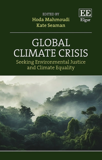 Global Climate Crisis  Seeking Environmental
