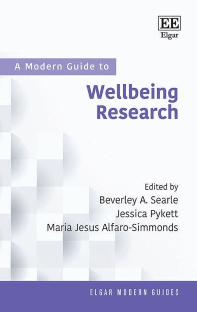 A Modern Guide to Wellbeing Research