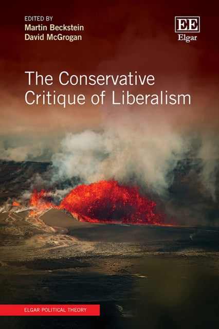 The Conservative Critique of Liberalism