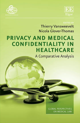 Privacy and Medical Confidentiality in Healthcare: A Comparative Analysis