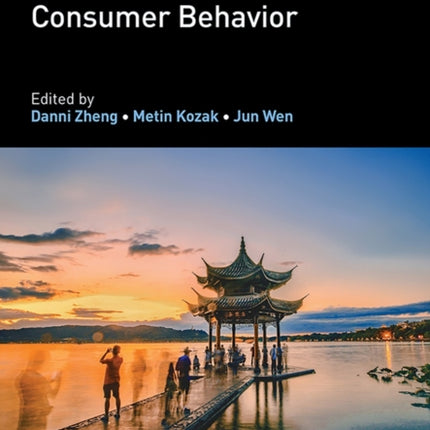Handbook of Tourism and Consumer Behavior