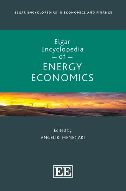 Elgar Encyclopedia of Energy Economics