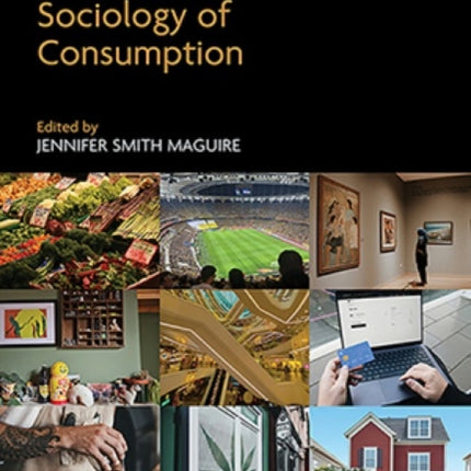 Research Handbook on the Sociology of Consumption