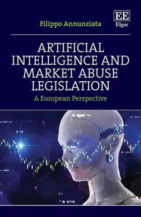 Artificial Intelligence and Market Abuse Legislation: A European Perspective