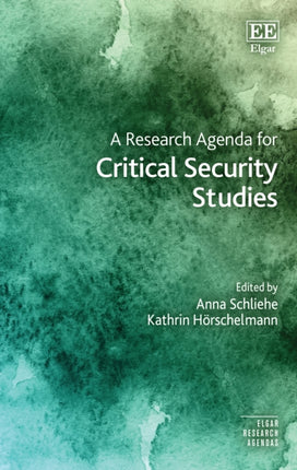 A Research Agenda for Critical Security Studies