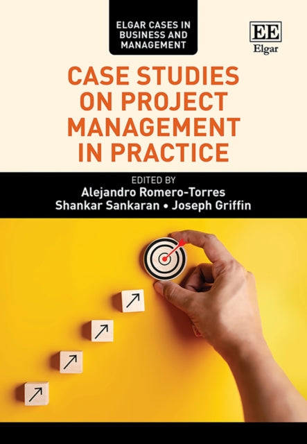 Case Studies on Project Management in Practice