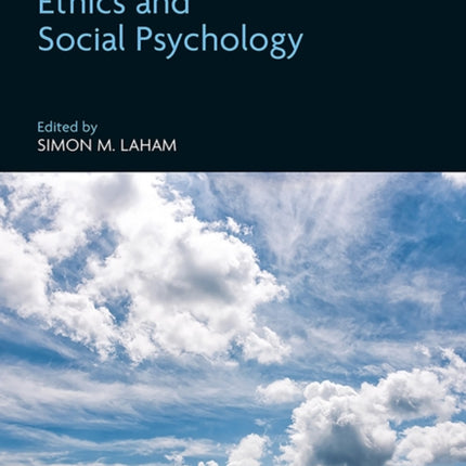 Handbook of Ethics and Social Psychology